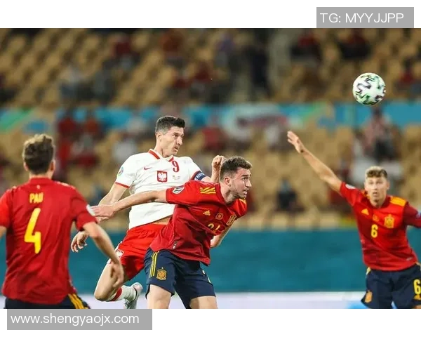 西班牙队备战欧洲杯对阵波兰队：势在必得的决战